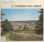 Télécharger le livre :  Le Chambon-sur-Lignon