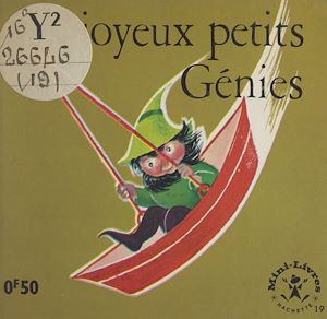 Téléchargez le livre :  Les joyeux petits Génies