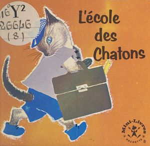 Téléchargez le livre :  L'école des Chatons
