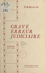 Télécharger le livre :  Grave erreur judiciaire