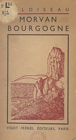 Télécharger le livre :  Morvan Bourgogne