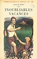 Télécharger le livre :  Inoubliables vacances