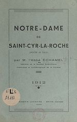Télécharger le livre :  Notre-Dame de Saint-Cyr-La-Roche