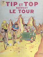 Télécharger le livre :  Tip et Top suivent le tour