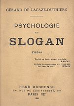 Télécharger le livre :  Psychologie du slogan