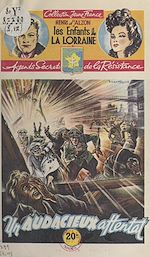 Télécharger le livre :  Un audacieux attentat