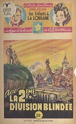 Télécharger le livre :  Avec la 2ème division blindée