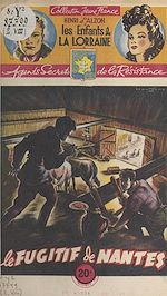 Télécharger le livre :  Le fugitif de Nantes