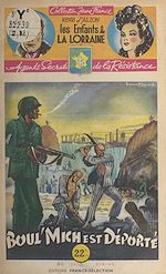 Télécharger le livre :  Boul'Mich' est déporté