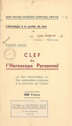 Téléchargez le livre :  Cours pratique d'astrologie scientifique simplifiée
