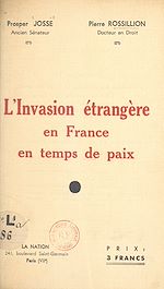Télécharger le livre :  L'invasion étrangère en France en temps de paix