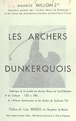 Télécharger le livre :  Les archers dunkerquois
