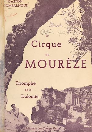 Téléchargez le livre :  Le cirque de Mourèze