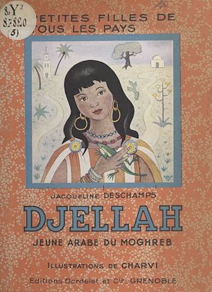 Téléchargez le livre :  Djellah, jeune arabe du Moghreb