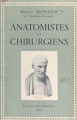 Télécharger le livre :  Anatomistes et chirurgiens