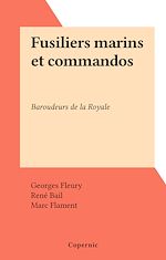 Télécharger le livre :  Fusiliers marins et commandos