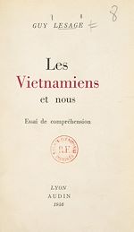 Télécharger le livre :  Les Viêtnamiens et nous