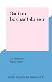Télécharger le livre :  Goli ou Le chant du soir