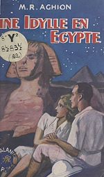 Télécharger le livre :  Une idylle en Égypte