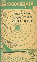 Télécharger le livre :  Ce que parler veut dire (2)
