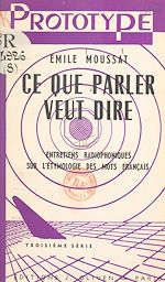 Télécharger le livre :  Ce que parler veut dire (3)
