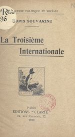 Télécharger le livre :  La troisième Internationale