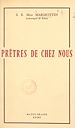 Télécharger le livre :  Prêtres de chez nous