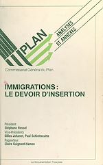 Télécharger le livre :  Immigrations : le devoir d'insertion