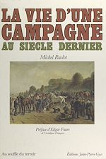 Télécharger le livre :  La vie d'une campagne au siècle dernier
