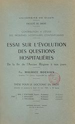 Télécharger le livre :  Contribution à l'étude des problèmes hospitaliers contemporains