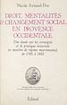 Télécharger le livre :  Droit, mentalités et changement social en Provence occidentale