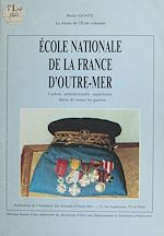 Télécharger le livre :  École nationale de la France d'outre-mer
