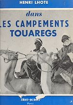 Télécharger le livre :  Dans les campements touaregs