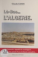 Télécharger le livre :  Là-bas... l'Algérie