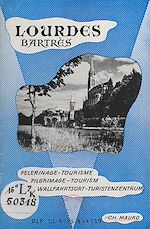 Télécharger le livre :  Lourdes, Bartrès