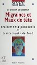 Télécharger le livre :  Migraines et maux de tête