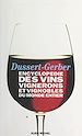 Télécharger le livre :  Encyclopédie des vins, vignerons et vignobles du monde entier