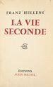 Télécharger le livre :  La vie seconde