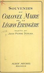 Download this eBook Souvenirs du colonel Maire de la Légion étrangère