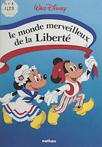 Télécharger le livre :  Le monde merveilleux de la liberté