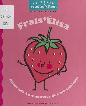 Téléchargez le livre :  Frais'Élisa