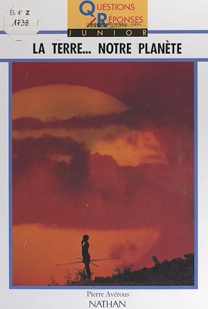 Téléchargez le livre :  La Terre... notre planète