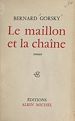 Télécharger le livre :  Le maillon et la chaîne