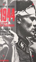 Download this eBook 1944, le temps des massacres
