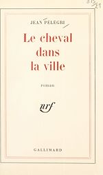 Télécharger le livre :  Le cheval dans la ville