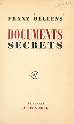 Télécharger le livre :  Documents secrets, 1905-1956