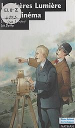 Télécharger le livre :  Les frères Lumière et le cinéma