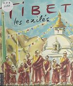 Télécharger le livre :  Tibet, les exilés