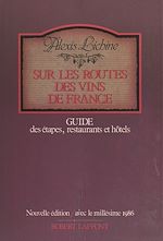 Télécharger le livre :  Sur les routes des vins de France