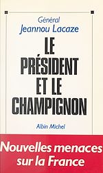Download this eBook Le Président et le champignon
